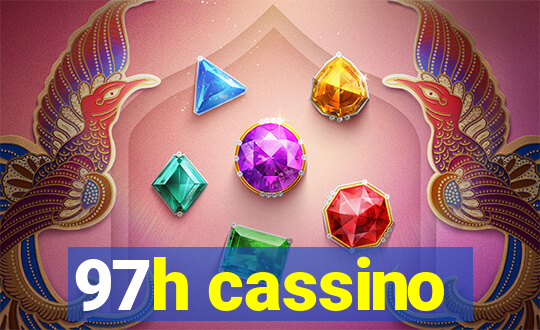 97h cassino